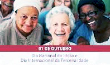 01/10 – Dia Internacional das Pessoas Idosas e Dia Nacional do Idoso