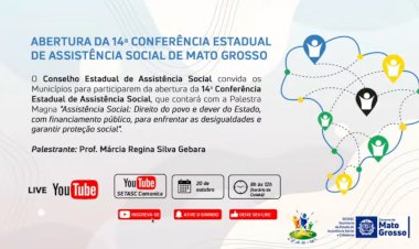 14ª Conferência Estadual de Assistência Social de Mato Grosso